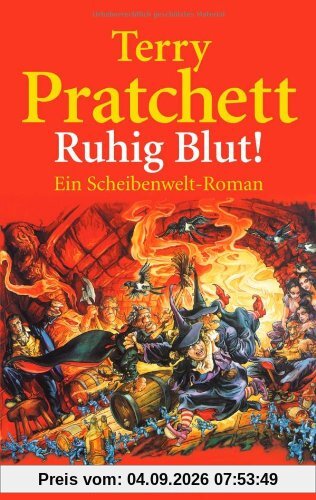 Ruhig Blut!: Ein Scheibenwelt-Roman