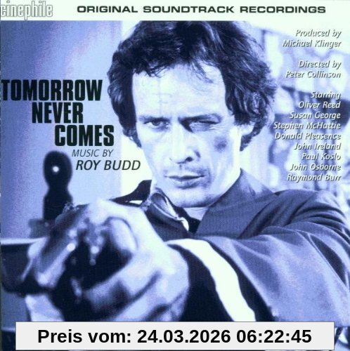 Tomorrow Never Comes
