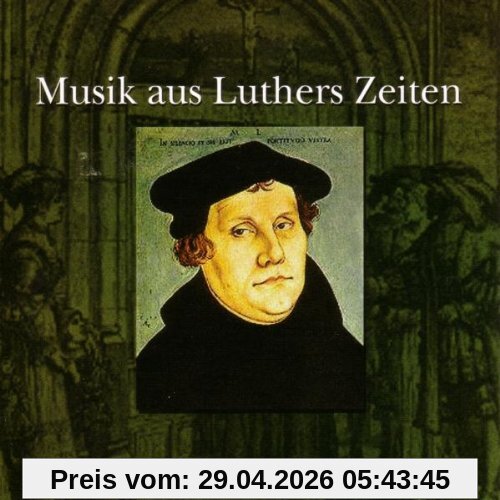 Musik aus Luthers Zeiten