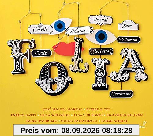 Folia - Werke von Marais, Vivaldi, Sanz, Corelli u.a.