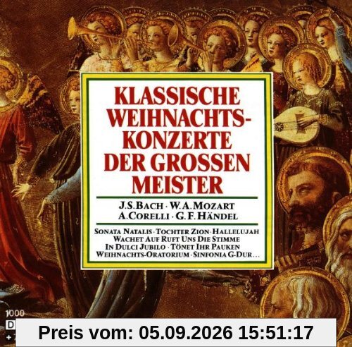 Klassische Weihnachtskonzerte der Grossen Meister