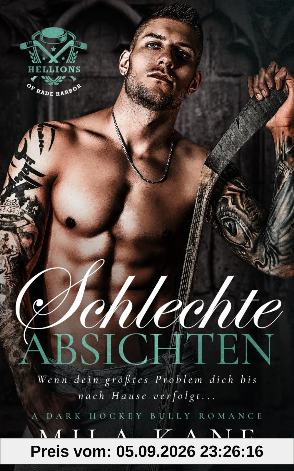 Schlechte Absichten: Dark Hockey Bully Romance