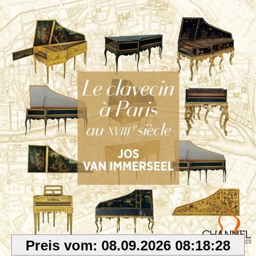 Das Cembalo im Paris des 18. Jahrhunderts - Werke von Couperin, Duphly, Rameau u.a.