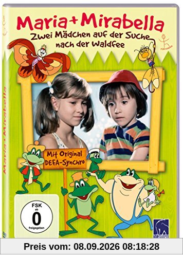 Maria + Mirabella - Zwei Mädchen auf der Suche nach der Waldfee