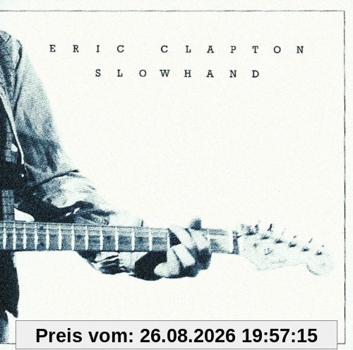 Slowhand (2012 Remastered Vinyl) [Vinyl LP]