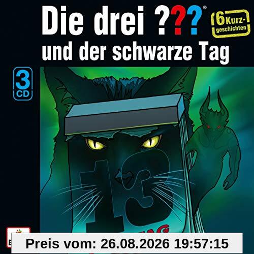 Und der schwarze Tag (Sechs Kurzgeschichten)