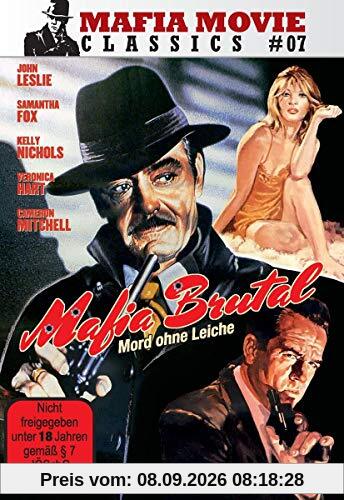 Mafia Brutal - Mord ohne Leiche (Mafia Movie Classics #07)