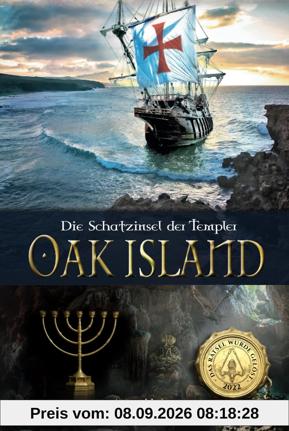 Oak Island – Die Schatzinsel der Templer: Das Rätsel wurde 2022 gelöst!