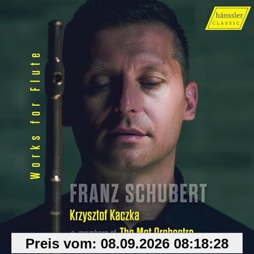 Franz Schubert - Works for Flute