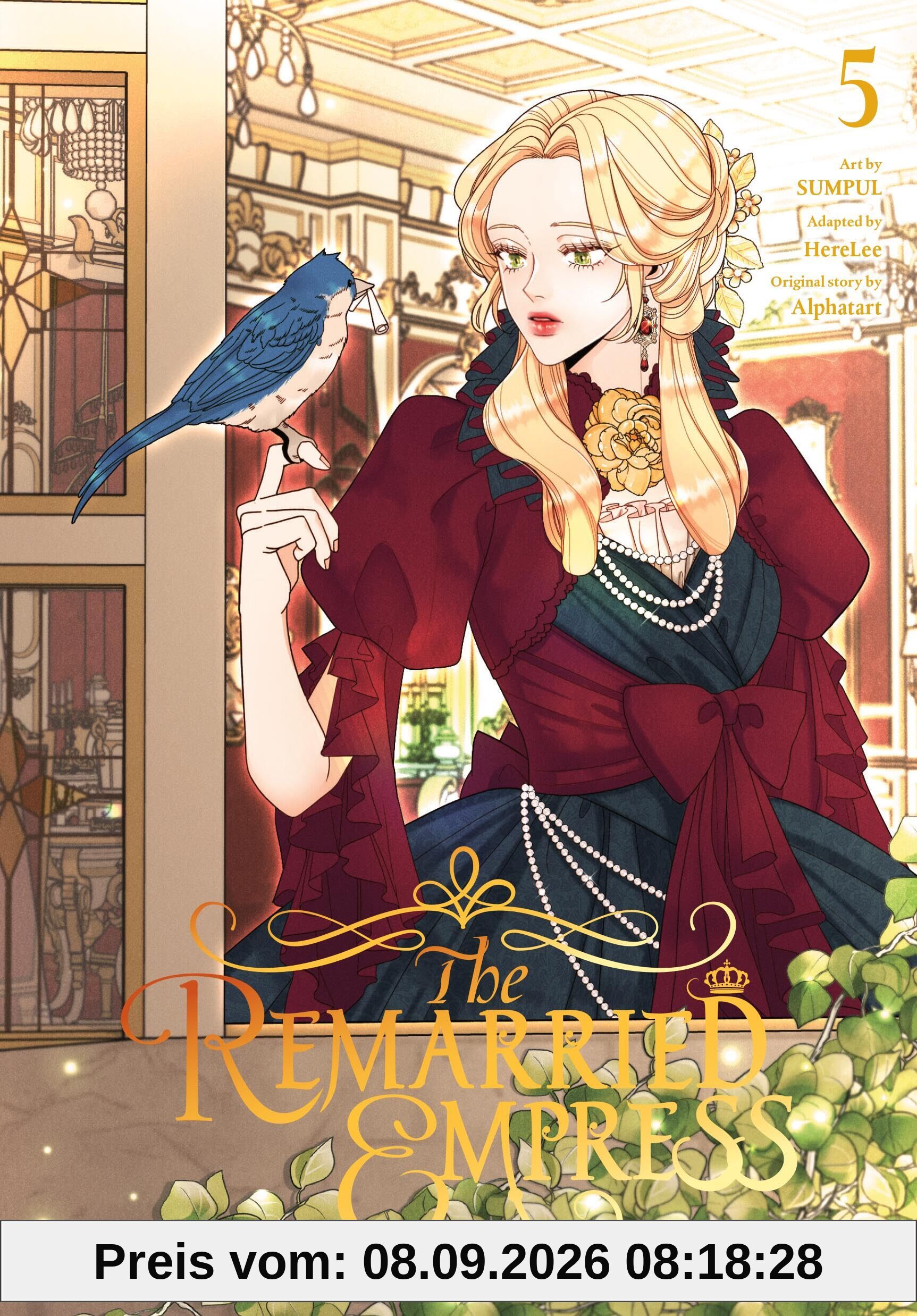The Remarried Empress, Vol. 5 (REMARRIED EMPRESS GN)