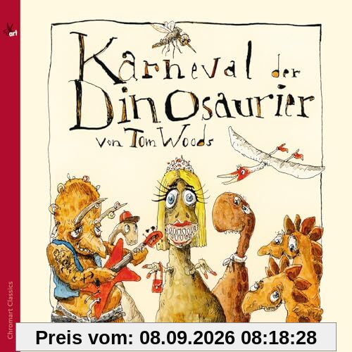 Thomas J. Woods: Karneval der Dinosaurier (Ein musikalisches Märchen)