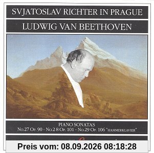 Beethoven: Svjatoslav Richter in Prague, Klaviersonaten 27-29