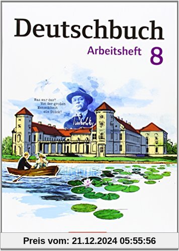 Deutschbuch Gymnasium - Östliche Bundesländer und Berlin: 8. Schuljahr - Arbeitsheft mit Lösungen