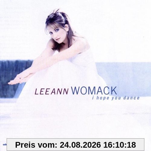 Lee Ann Womack I Hope You Dance