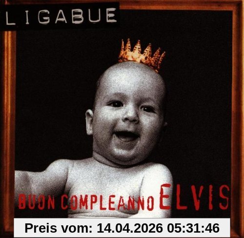 Ligabue Buon Compleanno Elvis
