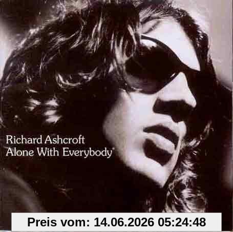 Ashcroft Richard Alone With Everybody