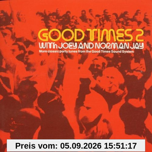 Good Times 2/Norman Jay