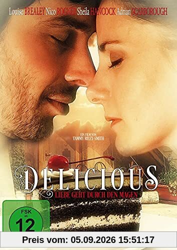 Delicious – Liebe geht durch den Magen