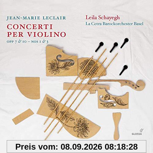 Leclair: Violinkonzerte Vol. 2 / Concerti per Violino Opp. 7 & 10 , Nr. 1 & 3