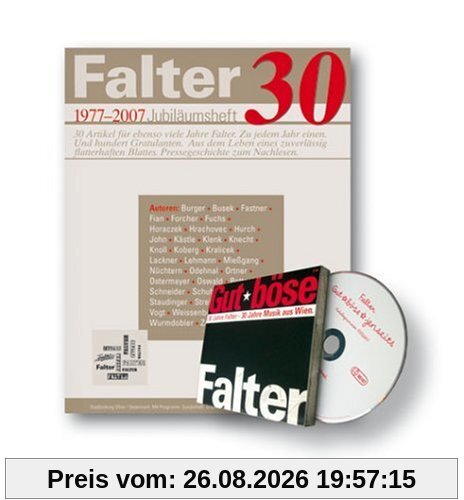 gut, böse, jenseits - 30 Jahre Falter - 30 Jahre Musik aus Wien