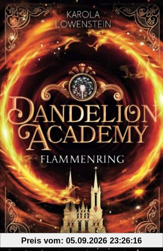 Flammenring (Dandelion Academy, Band 1)