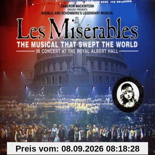 Les Miserables 10th Anniversary in Concert at the Royal Albert Hall - The Musical that swept the World
