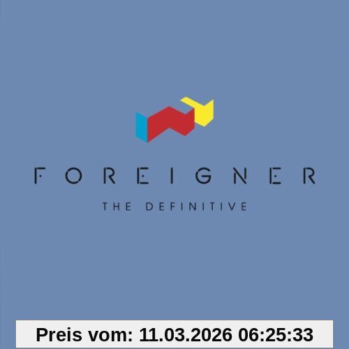 Foreigner The Definitive