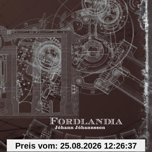 Johann Johannsson Fordlandia