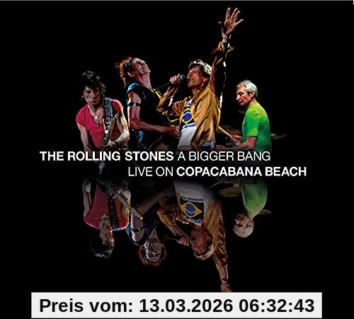 The Rolling Stones, A Bigger Bang, Live On Copacabana Beach 2006 (Dvd + 2CD) [Dvd-Audio] [Dvd-Audio]