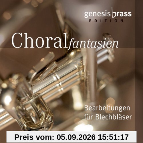 Choralfantasien - Bearbeitungen für Blechbläser