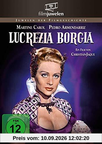 Lucrezia Borgia - Der Klassiker von 1953 (Filmjuwelen)