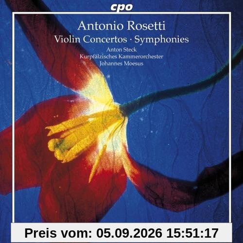 Rosetti Violinkonzerte in D & d, Symphonien in G & B