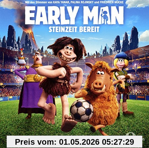Early Man - Steinzeit bereit - Das Original-Hörspiel zum Kinofilm