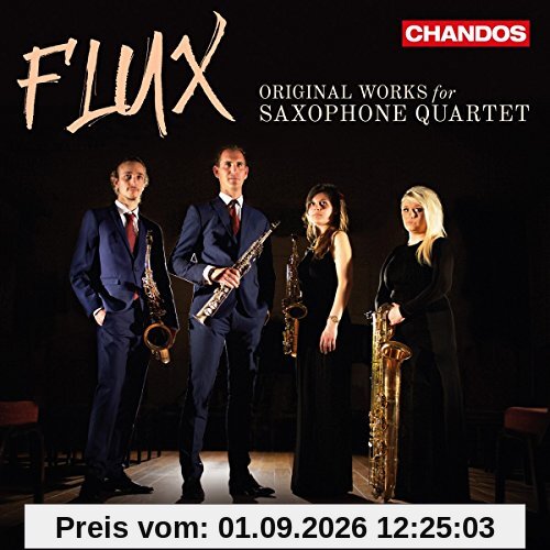 Flux - Originalkompositionen für Saxophonquartett