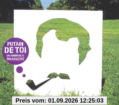 Putain de Toi-Hommage a Brasse