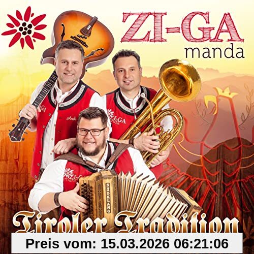 Zi-Ga Manda Tiroler Tradition
