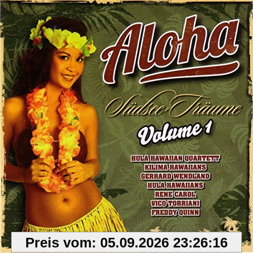 Aloha - Südsee Träume - Volume 1