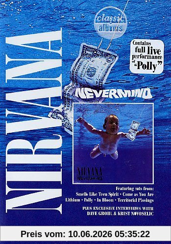 Nirvana - Nevermind (Classic Albums)