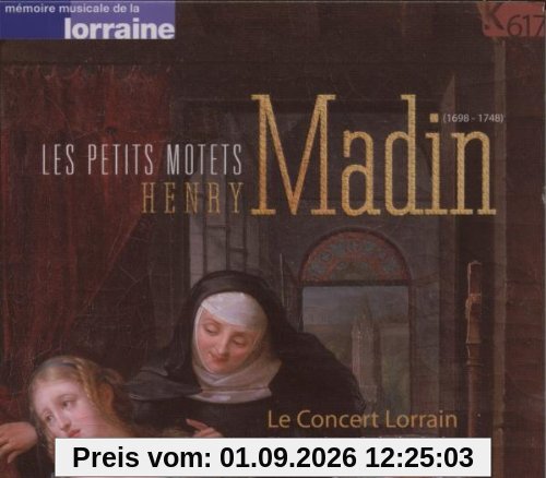 Henry Madin: Le Petits Motets
