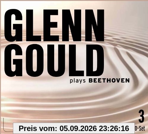 Glenn Gould Plays Beethoven