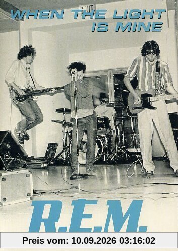 R.E.M. - When the Light Is Mine: Best of the IRS Years 82-87