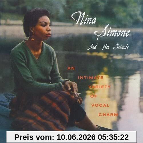 Nina Simone and Her Friends (2021 Stereo Remaster)