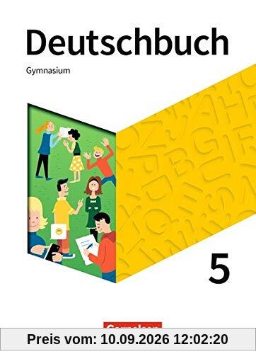 Deutschbuch Gymnasium - Neue Allgemeine Ausgabe: 5. Schuljahr - Schülerbuch
