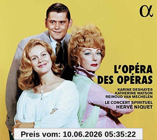 Watson/Deshayes/van Mechelen/Le Concert Spirituel L´Opéra Des Opéras