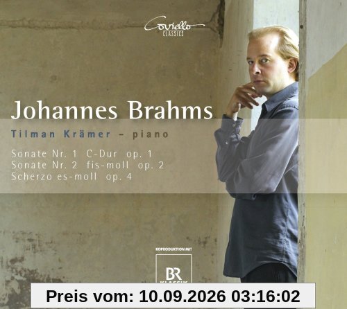 Brahms: Frühe Klavierwerke (Sonaten nr. 1 & 2 / Scherzo Op. 4)