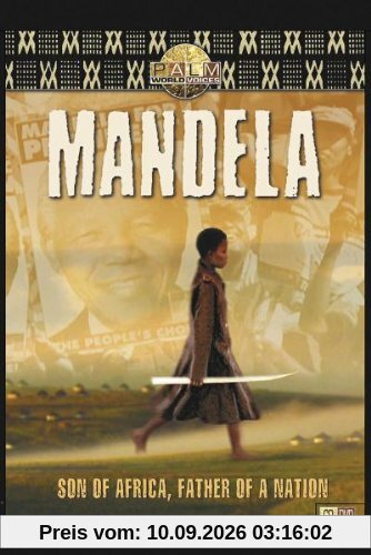 Nelson Mandela - Son of Africa, Father of a Nation [2 DVDs]
