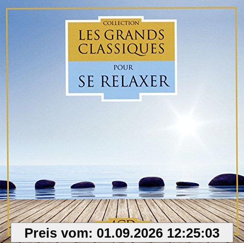 Les Grands Classiques pour Se Relaxer