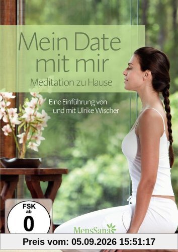 Mein Date mit mir - Meditation zu Hause