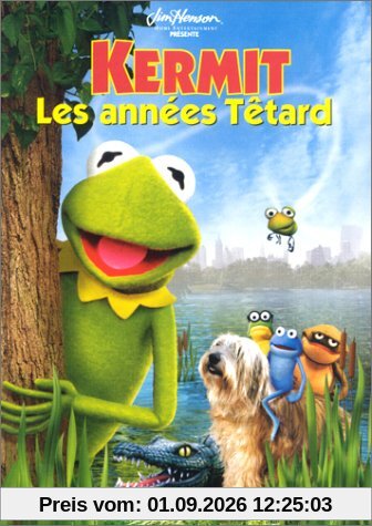Kermit : Les Années tétard