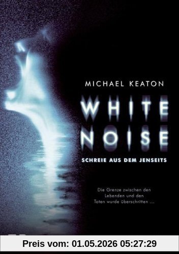 White Noise - Schreie aus dem Jenseits